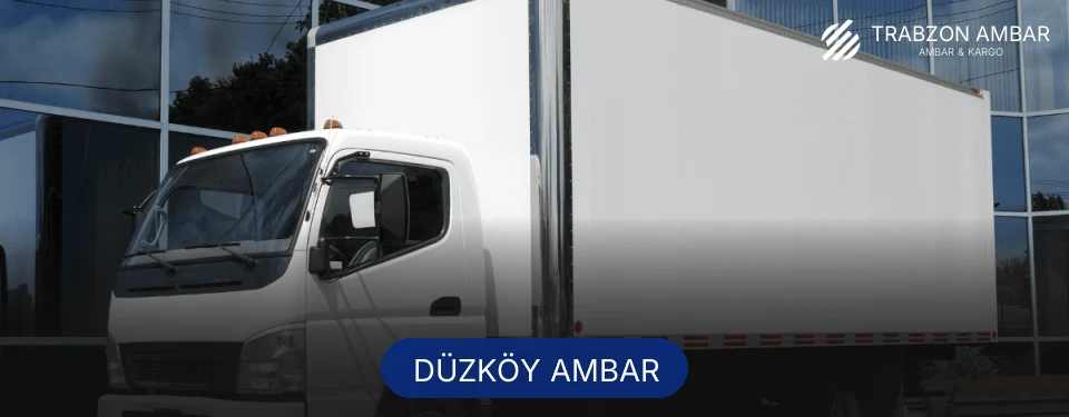 Düzköy Ambar Kargo