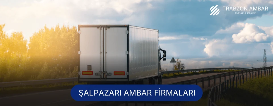 Şalpazarı Ambar Taşımacılık